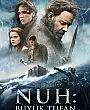 Nuh: Büyük Tufan Film Posteri