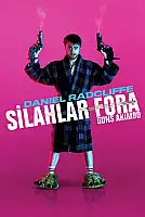 Silahlar Fora Film Posteri