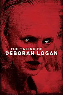 Deborah Logan'ın Hikayesi Film Posteri
