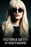 Victoria Gotti: My Father's Daughter Film Posteri