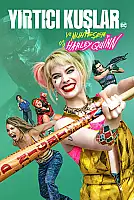 Yırtıcı Kuşlar ve Muhteşem Harley Quinn Film Posteri