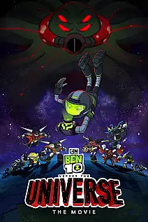 Ben 10: Evrene Karşı Film Posteri