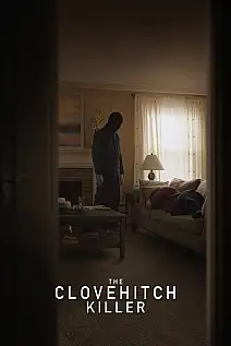 Clovehitch Katili Film Posteri