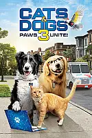 Kediler ve Köpekler 3: Pati Birliği Film Posteri