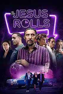 The Jesus Rolls: Quintana Dönüyor Film Posteri