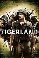 Tigerland: Cehennemin Ortasında Film Posteri