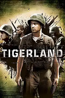 Tigerland: Cehennemin Ortasında Film Posteri