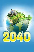 2040 Film Posteri