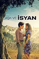 Aşk ve isyan Film Posteri