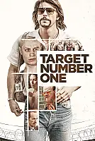 Bir Numaralı Hedef Film Posteri