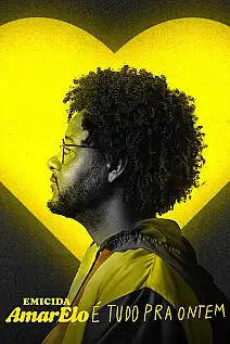 Emicida: AmarElo - É Tudo Pra Ontem Film Posteri