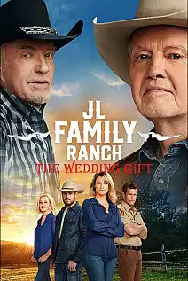 JL Aile Çiftliği: Düğün Hediyesi Film Posteri