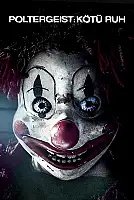 Poltergeist: Kötü Ruh Film Posteri