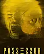 Possessor: Sahip Film Posteri