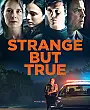 Tuhaf Ama Gerçek Film Posteri