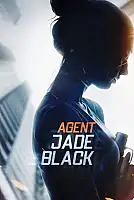 Ajan Jade Black Film Posteri