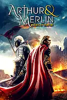 Arthur ve Merlin: Camelot Şövalyeleri Film Posteri