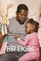 Bir Eksik Film Posteri