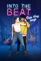 Into the Beat - Yürekten Dans Et Film Posteri