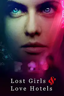 Kayıp Kızlar ve Aşk Otelleri Film Posteri