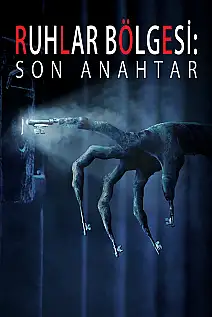 Ruhlar Bölgesi: Son Anahtar Film Posteri