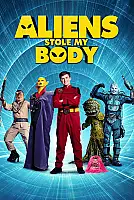 Uzaylılar Vücudumu Çaldı Film Posteri