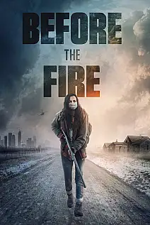 Ateşten Önce Film Posteri