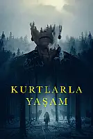 Kurtlarla Yaşam Film Posteri