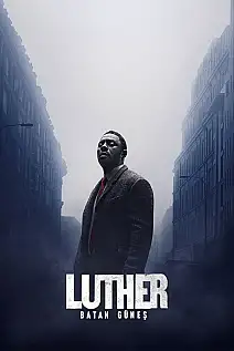Luther: Batan Güneş Film Posteri