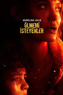 Ölmemi İsteyenler Film Posteri