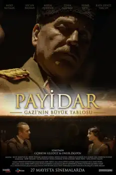 Payidar: Gazi'nin Büyük Tablosu