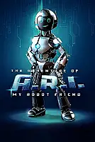 Robot Dostum: ARI'nın Maceraları Film Posteri