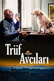 Trüf Avcıları Film Posteri