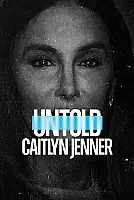 Untold: Caitlyn Jenner Film Posteri