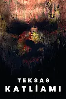 Teksas Katliamı Film Posteri