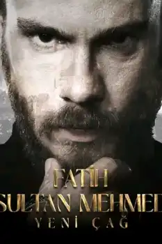 Fatih Sultan Mehmed: Yeni Çag