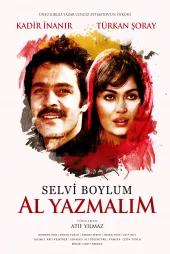Selvi Boylum Al Yazmalım Afiş