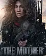 The Mother Film Posteri