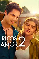 Rich in Love 2 Film Posteri