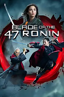 47 Ronin'in Kılıcı Film Posteri