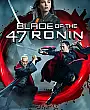 47 Ronin'in Kılıcı Film Posteri