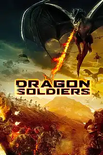 Dragon Soldiers Film Posteri