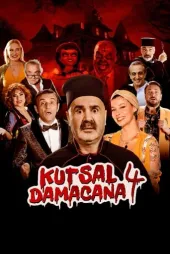 Kutsal Damacana 4 Afiş