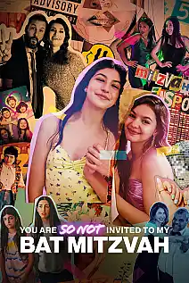 Bat Mitzvah'ıma Kesinlikle Davetli Değilsin Film Posteri