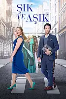 Şık ve Aşık Film Posteri