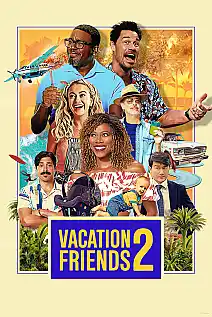 Tatil Arkadaşları 2 Film Posteri