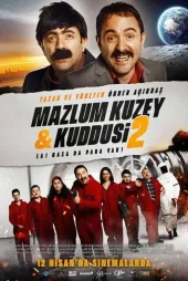 Mazlum Kuzey & Kuddusi 2: La! Kasada Para Var! Afiş