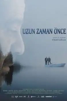 Uzun Zaman Önce