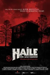 Haile: Bir Aile Kabusu Afiş