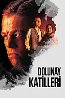 Dolunay Katilleri Film Posteri